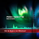 Riga Nights Remixes